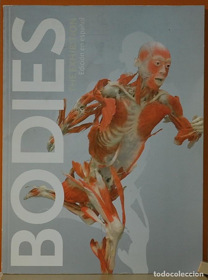 Libros: BODIES / THE EXHIBITION / EDICION EN ESPA&Ntilde;OL. - Foto 1