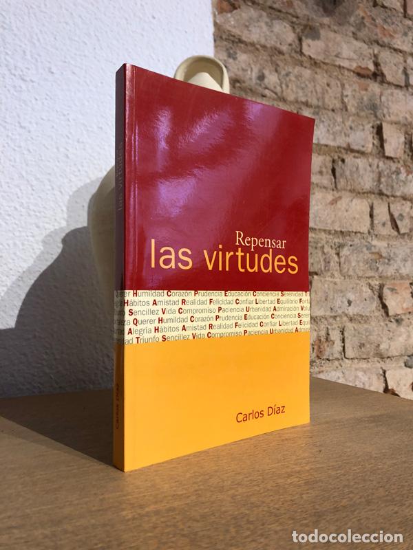 Libros: Repensar las virtudes. - D&Iacute;AZ, Carlos. - Foto 1