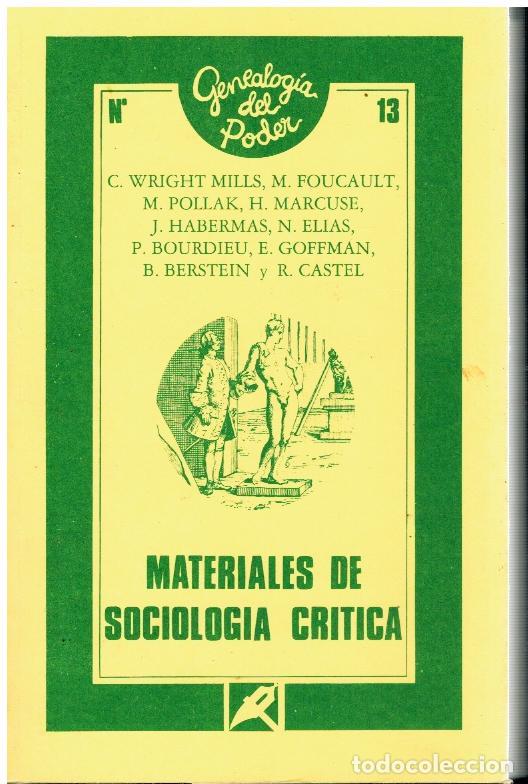 Libros: MATERIALES DE SOCIOLOG&Iacute;A POL&Iacute;TICA. Textos de C. Wright Mills, M. Foucault, M. Pollak, H. Marcuse, J.