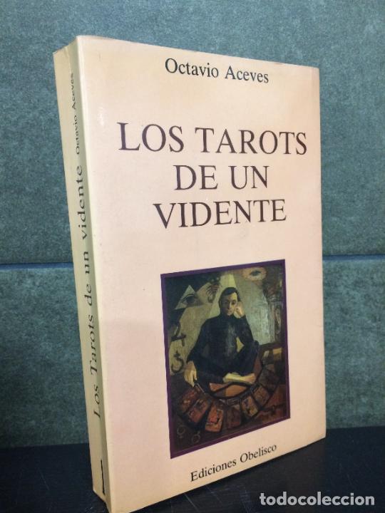 Libros: LOS TAROTS DE UN VIDENTE. OCTAVIO ACEVES. - Foto 1