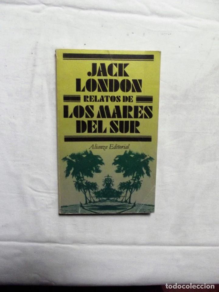 Libros: RELATOS DE LOS MARES DEL SUR DE JACK LONDON - Foto 1