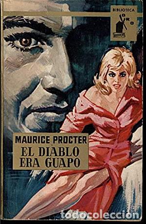 Libros: EL DIABLO ERA GUAPO - Procter,Maurice - Foto 1