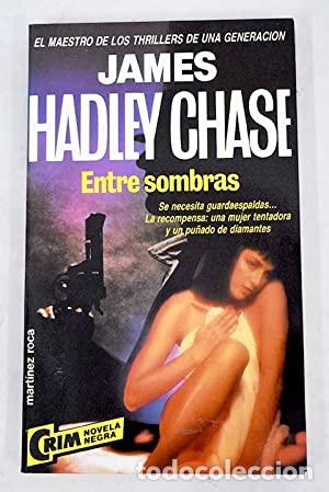 Libros: ENTRE SOMBRAS - Chase,James Hadley - Foto 1