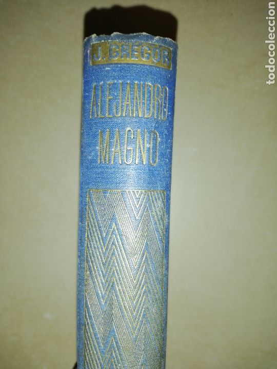 Libros: Alejandro Magno, joshep Gregor, Iberia-Joaqu&iacute;n Gil-editor - Foto 3
