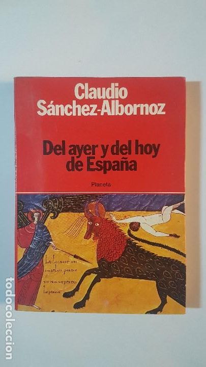 Libros: DEL AYER Y DEL HOY DE ESPA&Ntilde;A - CLAUDIO S&Aacute;NCHEZ - ALBORNOZ - Foto 1