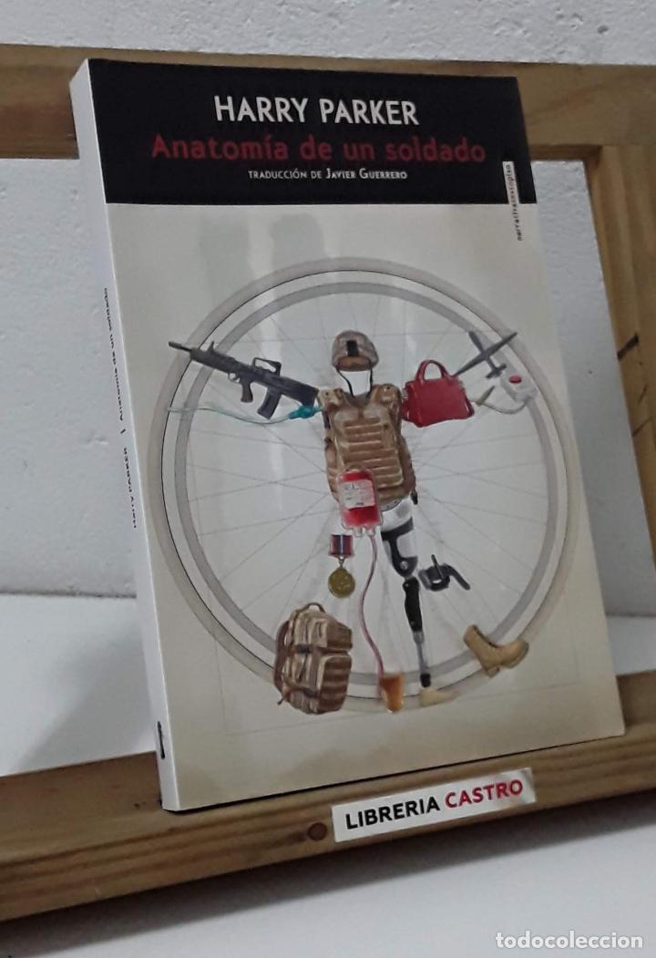 Libri di seconda mano: Anatom&iacute;a de un soldado - Harry Parker