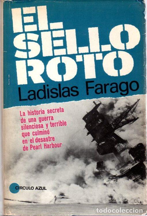 Libros: El sello roto - Farago, Ladislas - Foto 1