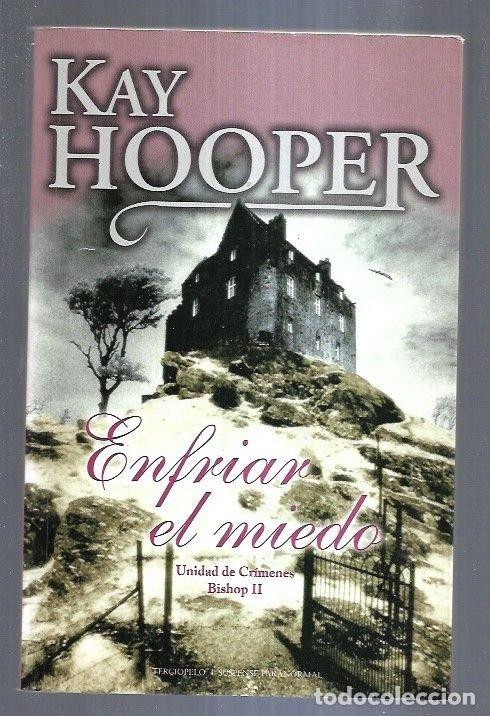 Libros: ENFRIAR EL MIEDO - HOOPER, KAY - Foto 4