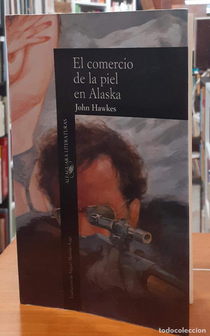 Libros: El comercio de la piel de conejo en Alsaka - HAWKES, JOHN - Foto 1
