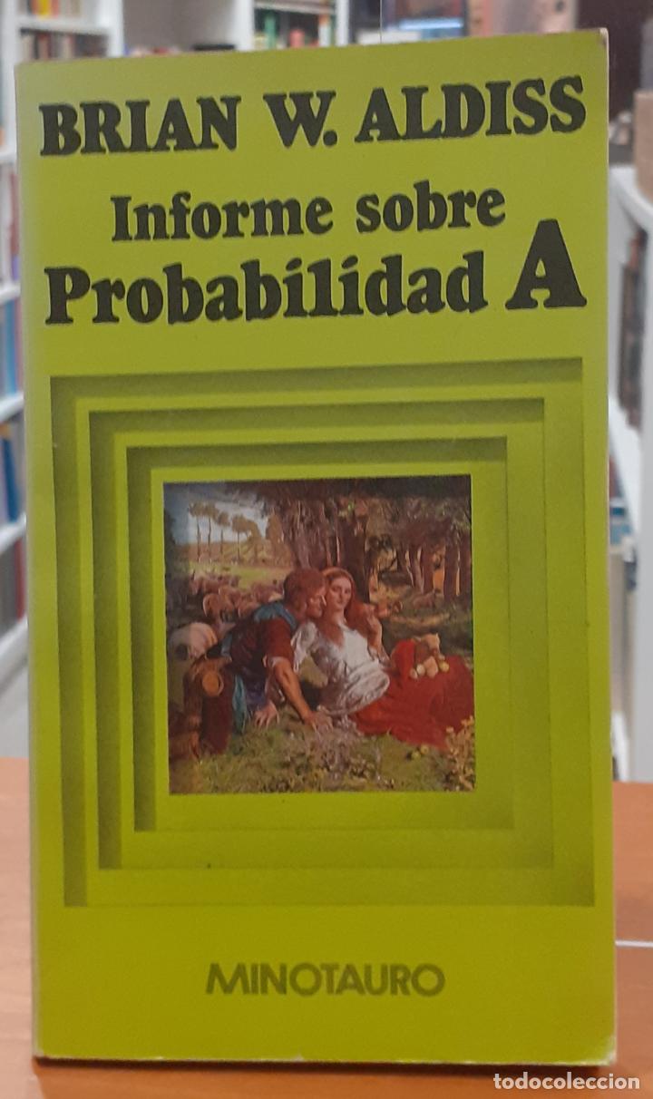 Libros: Informe sobre probabilidad A - ALDISS, BRIAN W - Foto 1