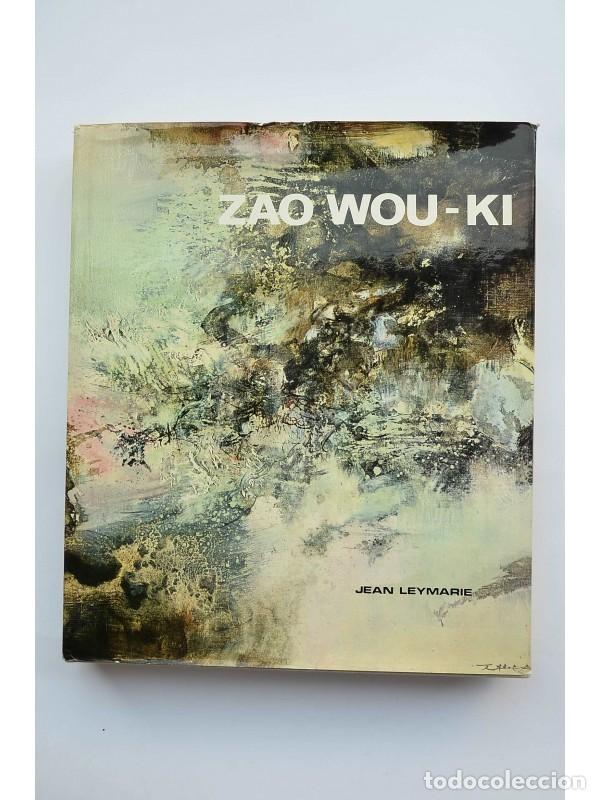 Libros: Zao Wou-Ki - LEYMARIE, Jean - Foto 1