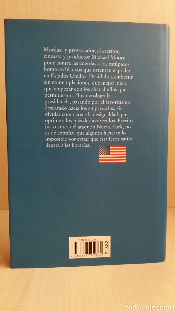 Libros: Est&uacute;pidos hombres blancos. Michael Moore. C&iacute;rculo de lectores, 2003. - Foto 4