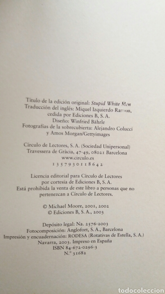 Libros: Est&uacute;pidos hombres blancos. Michael Moore. C&iacute;rculo de lectores, 2003. - Foto 8