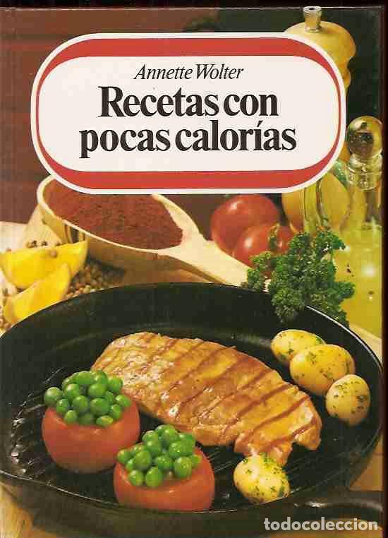 Libros: RECETAS CON POCAS CALORIAS - WOLTER, ANNETTE - Foto 4