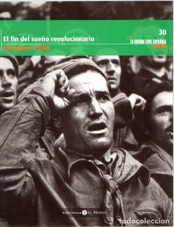 Libri di seconda mano: El fin del sue&ntilde;o revolucionario. Octubre 1938 - NO CONSTA AUTOR