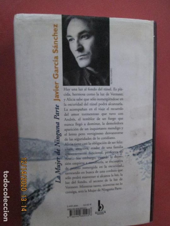 Libros: LA MUJER DE NINGUNA PARTE - JAVIER GARCIA SANCHEZ - 1&ordf; EDC 2000 - EDICIONES B - Foto 3