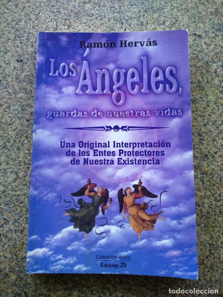 Libros: LOS ANGELES GUARDAS DE NUESTRAS VIDAS -- RAMON HERVAS -- EDICIONES 29 - 2003 -- - Foto 1