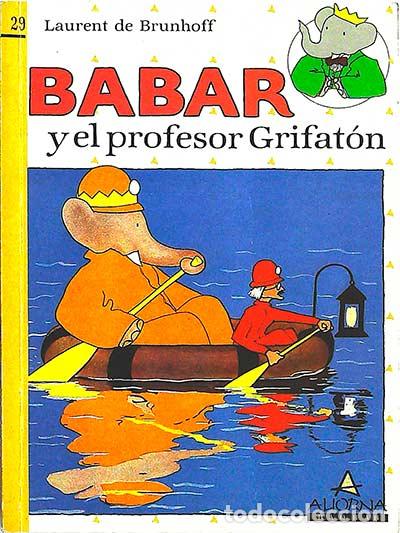 Libros: Babar y el profesor Grifat&oacute;n - LAURENT DE BRUNHOFF - Foto 1
