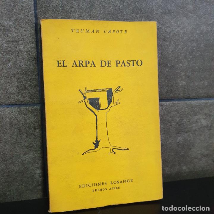 Libros: EL ARPA DE PASTO. TRUMAN CAPOTE. - Foto 1
