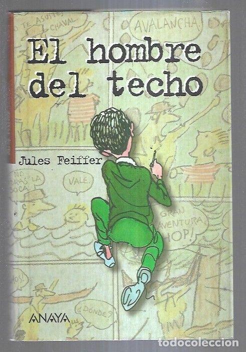 Libros: HOMBRE DEL TECHO - EL - FEIFFER, JULES - Foto 4