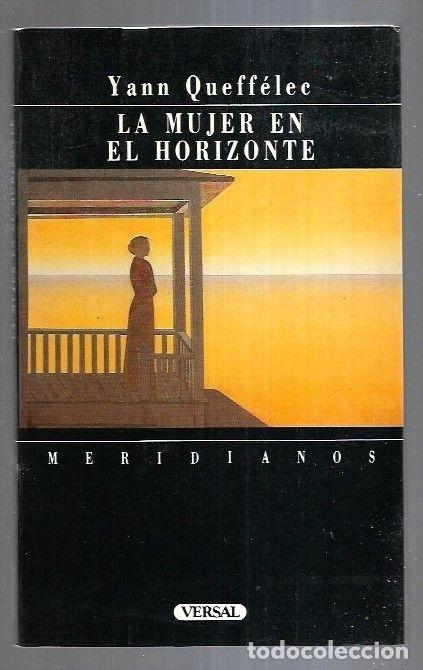 Libros: MUJER EN EL HORIZONTE - LA - QUEFFELEE, YANN - Foto 7