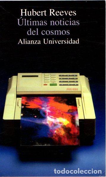 Libros: &Uacute;ltimas noticias del cosmos - Reeves, Hubert - Foto 1