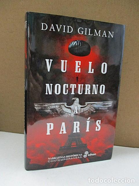 Libros: GILMAN, DAVID. - VUELO NOCTURNO A PAR&Iacute;S. - Foto 1