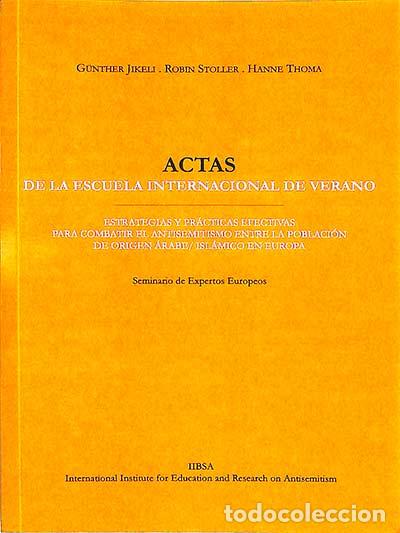 Libri di seconda mano: Actas de la escuela internacional de verano - G&uuml;nther Jikeli / Robin Stoller/ Hanne Thoma