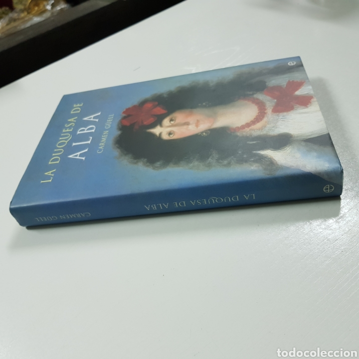 Libros: LA DUQUESA DE ALBA - CARMEN GUELL - Foto 8