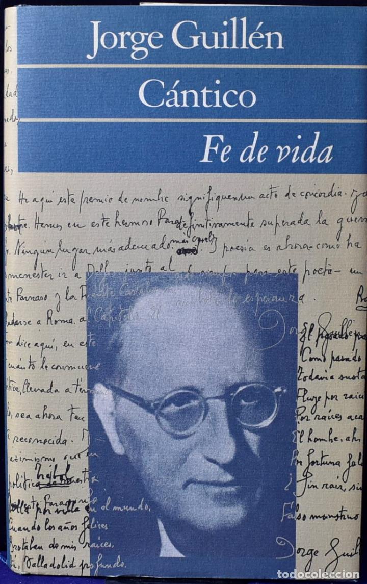 Libros: C&aacute;ntico: fe de vida - Guill&eacute;n, Jorge - Foto 1