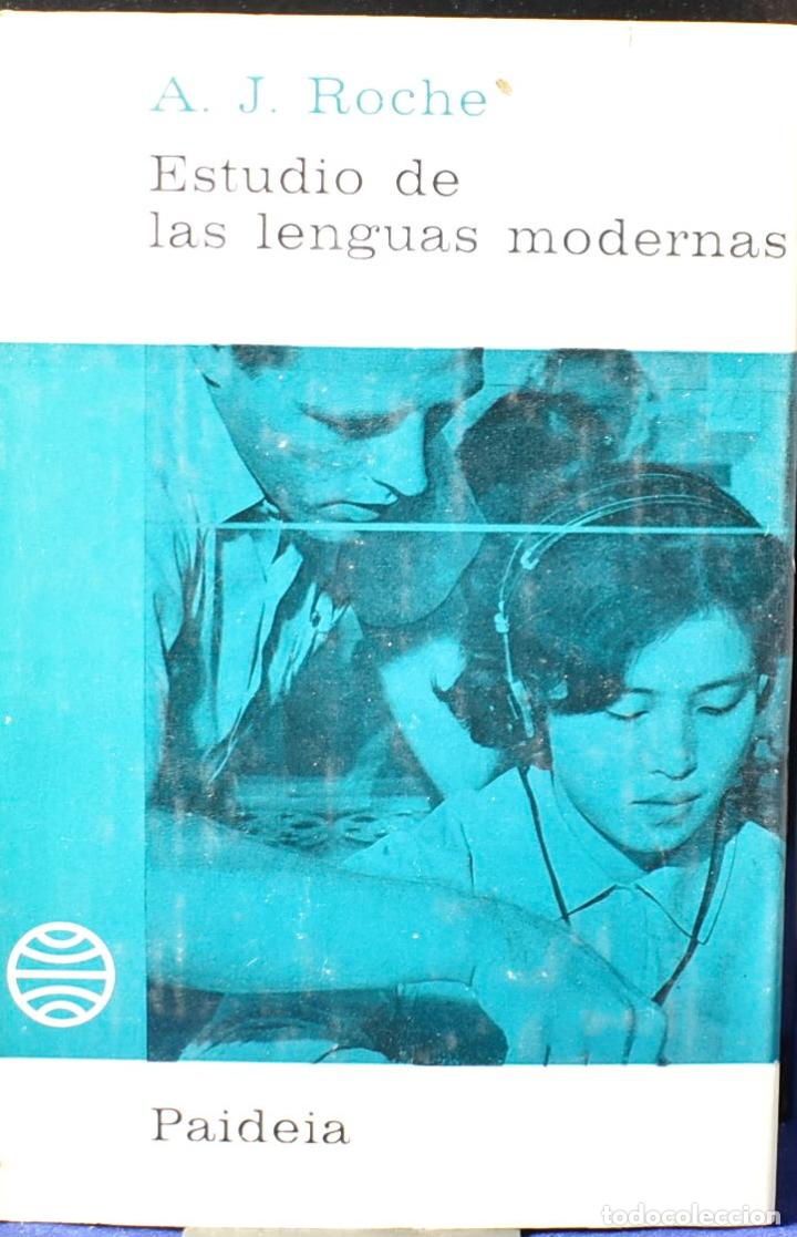 Libros: Estudio de las lenguas modernas - A. J. Roche - Foto 1
