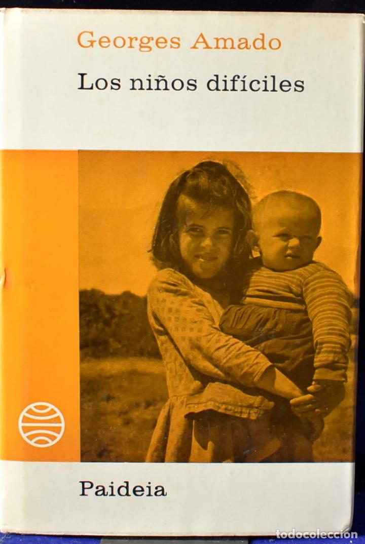 Libros: Los ni&ntilde;os dif&iacute;ciles - Georges Amado - Foto 1