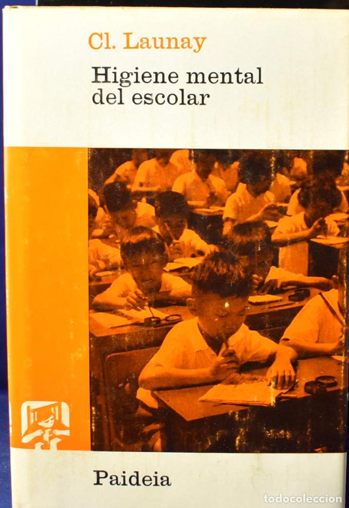 Libros: Higiene mental del escolar - Cl. Launay - Foto 1