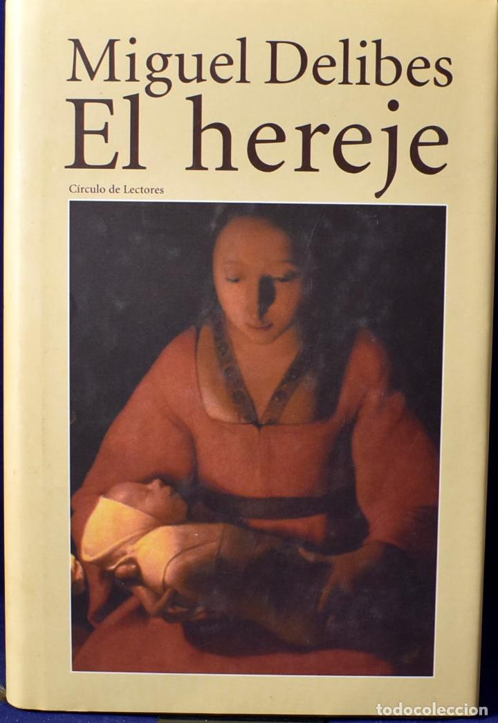 Libros: EL HEREJE - Delibes, Miguel - Foto 1
