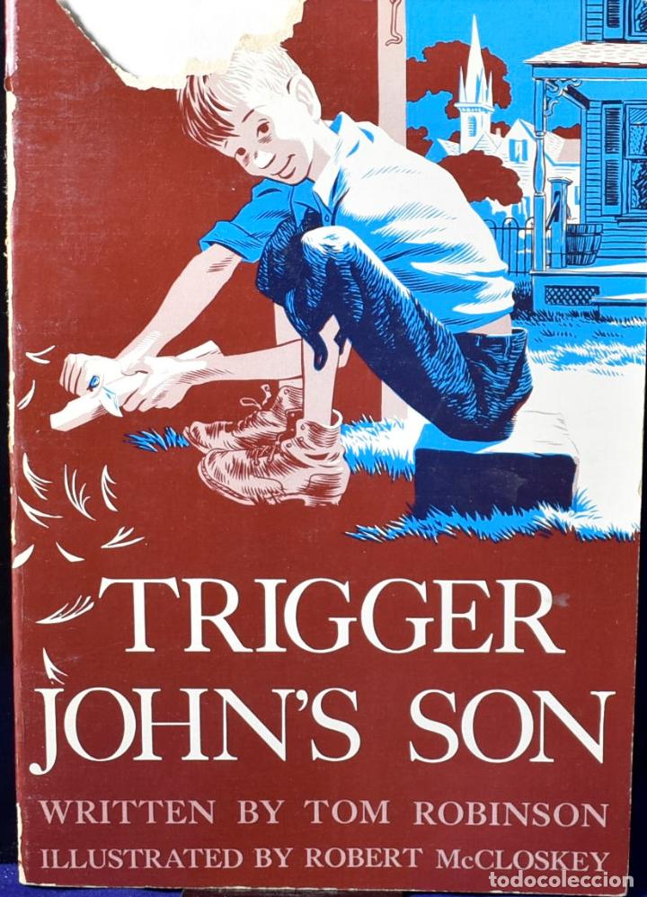 Libros: trigger johns son - tom robinson - Foto 1