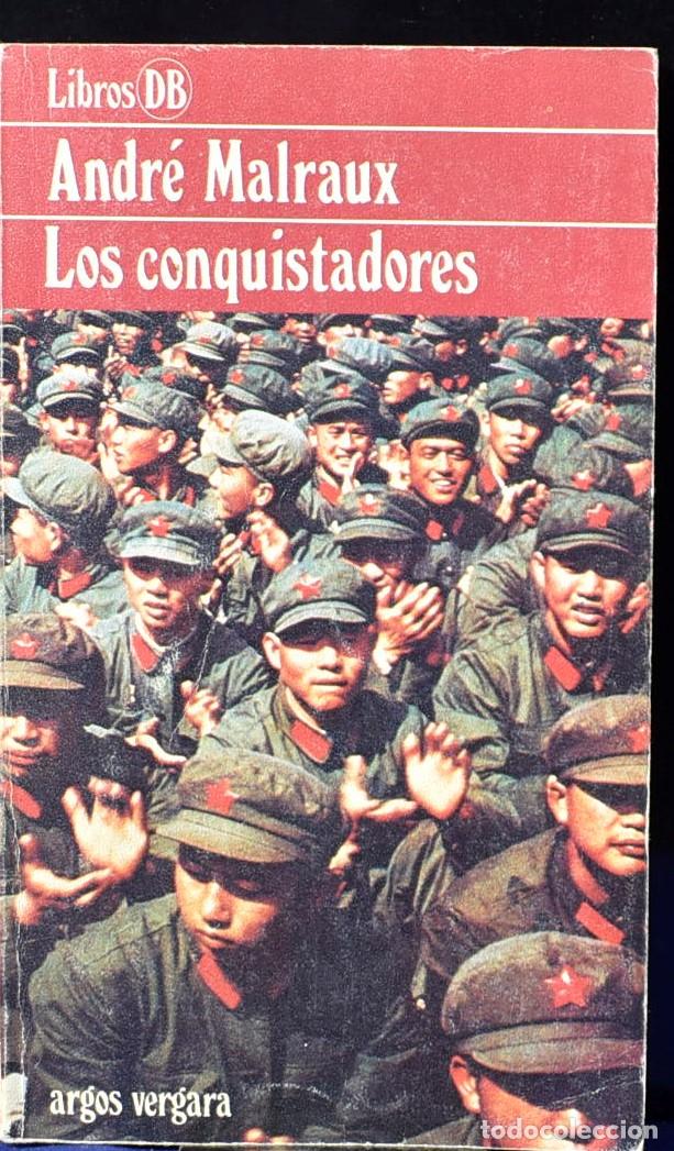 Libros: LOS CONQUISTADORES - Andr&eacute; Malraux - Foto 1