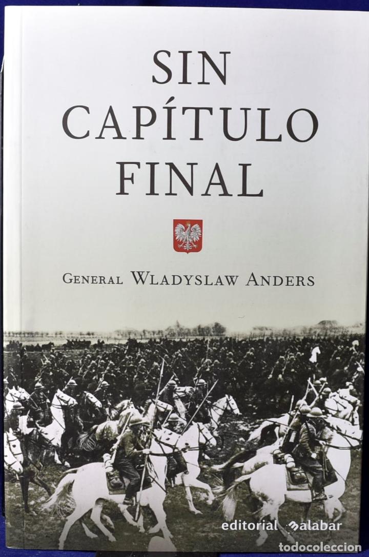Libros: Sin capitulo final (Historia Belica) - Anders, Wladyslaw - Foto 1