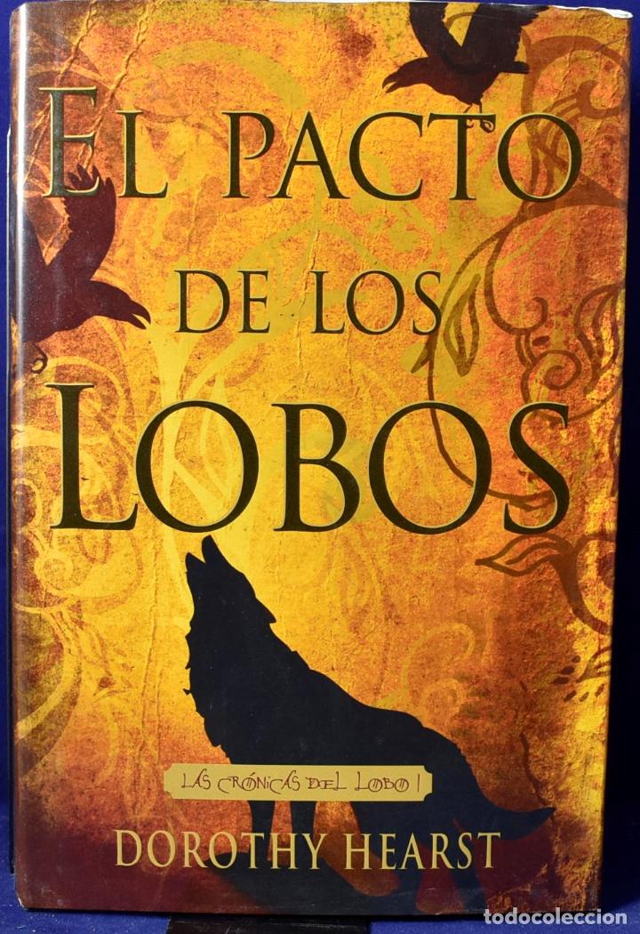 Libros: El pacto de los lobos - Hearst, Dorothy - Foto 1