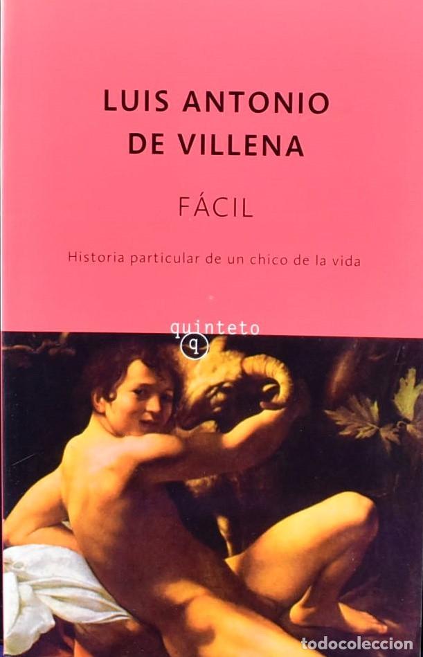Libros: F&aacute;cil (Quinteto Bolsillo) - Villena, Luis Antonio De - Foto 1