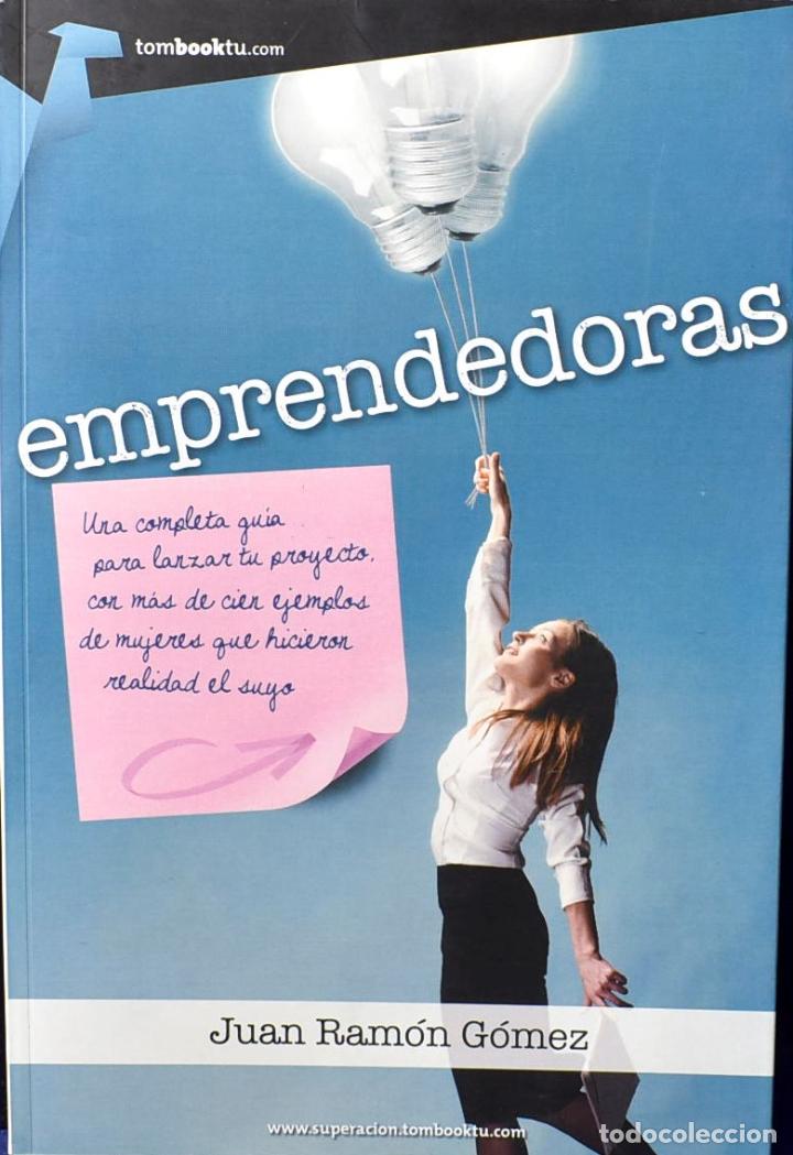 Libros: Emprendedoras - G&oacute;mez G&oacute;mez, Juan Ram&oacute;n - Foto 1