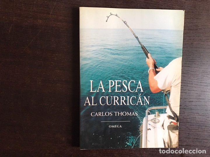 Libros: La pesca al curric&aacute;n. Carlos Thomas. Omega - Foto 1