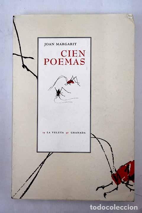 Libros: Cien poemas.- Margarit, Joan - Foto 1
