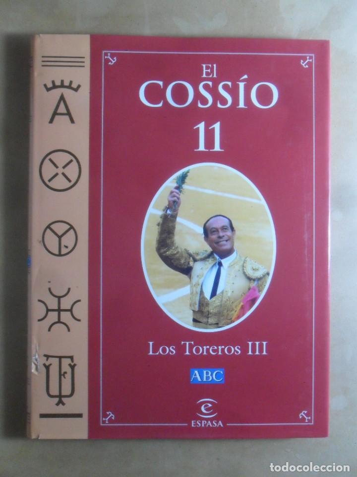 Libros: EL COSSIO N&ordm; 11 - LOS TOREROS III - ESPASA - 2000 - Foto 1