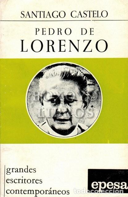 Libros: CASTELO, Santiago. Pedro de Lorenzo - Foto 1