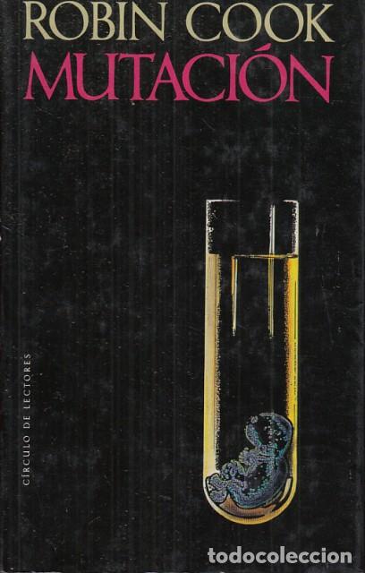 Libros: Mutaci&oacute;n - Cook, Robin - Foto 1