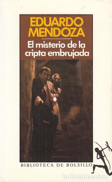 Libros: EL MISTERIO DE LA CRIPTA EMBRUJADA - MENDOZA, EDUARDO - Foto 1
