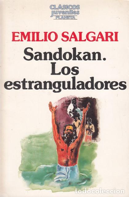 Libros: SANDOKAN. LOS ESTRANGULADORES - SALGARI, EMILIO - Foto 1