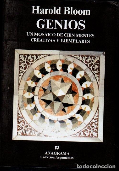 Libros: GENIOS. UN MOSAICO DE CIEN MENTES CREATIVAS Y EJEMPLARES. - BLOOM, Harold. - Foto 1