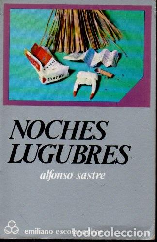 Libros: NOCHES LUGUBRES. - SASTRE, Alfonso. - Foto 1