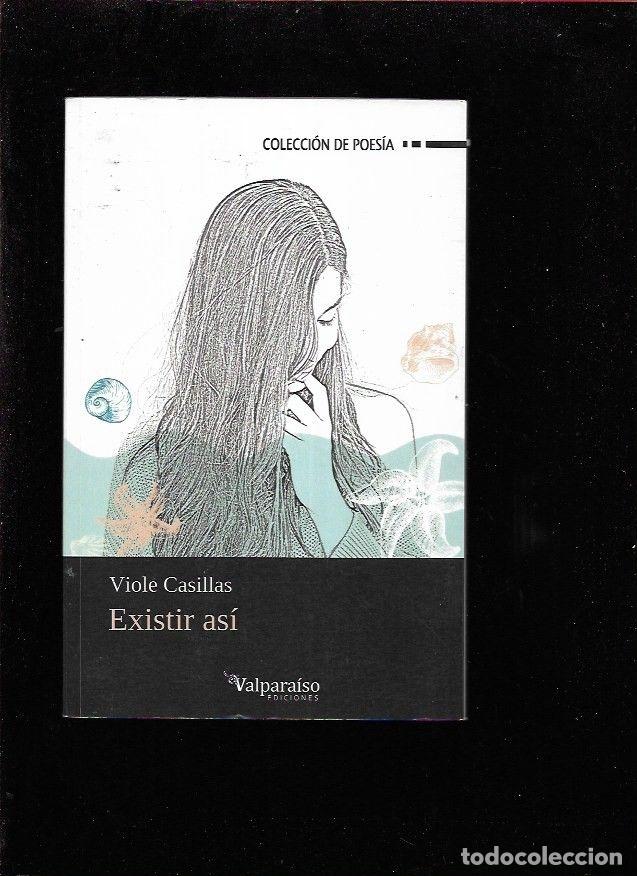 Libros: EXISTIR ASI - CASILLAS, VIOLE - Foto 4